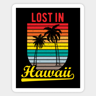 Lost in Hawaii vintage Magnet